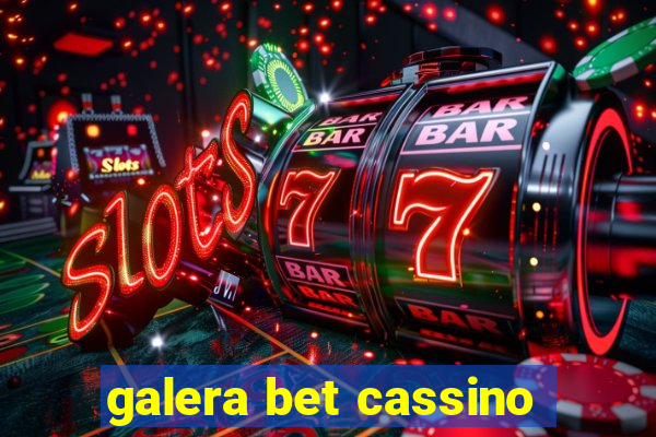 galera bet cassino